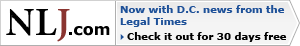 NLJ and Legal Times for 30 days free