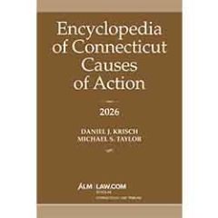 Encyclopedia of Connecticut Causes of Action