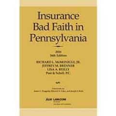 Insurance Bad Faith in Pennsylvania 2026