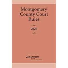 Montgomery County Court Rules