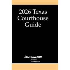 2026 Texas Courthouse Guide