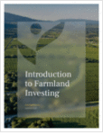 Introduction to Farmland Investing