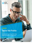Digitize Your Practice While Still Providing the Personal Touch